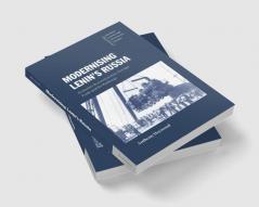 Modernising Lenin's Russia