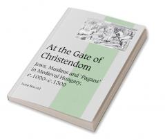 At the Gate of Christendom