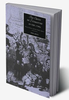 The Crisis of Literature in the 1790s