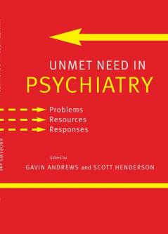 Unmet Need in Psychiatry