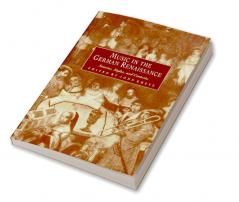 Music in the German Renaissance