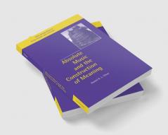 Absolute Music and the Construction of Meaning