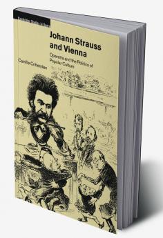 Johann Strauss and Vienna