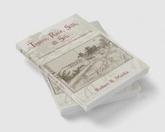 Tigers Rice Silk and Silt