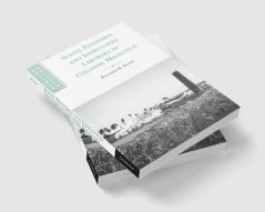 Slaves Freedmen and Indentured Laborers in Colonial Mauritius