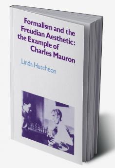 Formalism and the Freudian Aesthetic