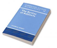 The Syntax of Adjuncts