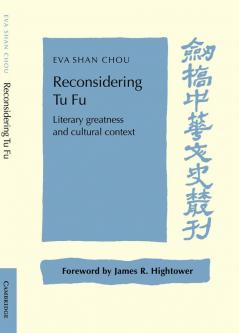 Reconsidering Tu Fu