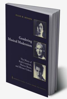 Gendering Musical Modernism