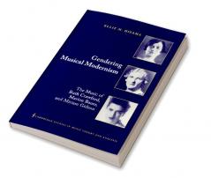 Gendering Musical Modernism