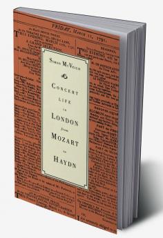 Concert Life in London from Mozart to Haydn
