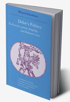 Defoe's Politics