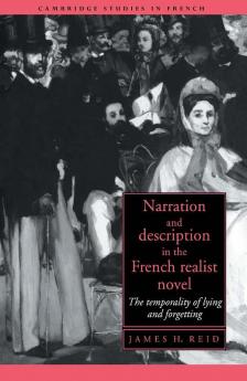Narration and Description in the French Realist Novel