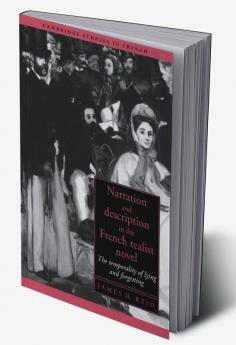 Narration and Description in the French Realist Novel