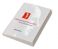 Delusional Disorder