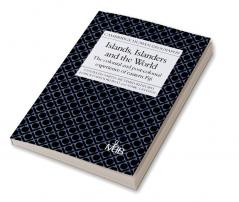 Islands Islanders and the World