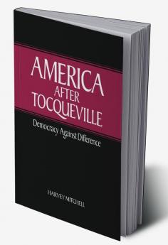 America After Tocqueville