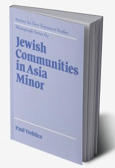 Jewish Communities in Asia Minor