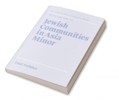 Jewish Communities in Asia Minor