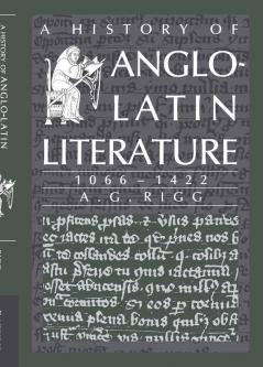 A History of Anglo-Latin Literature 1066 1422