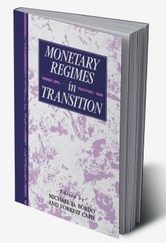 Monetary Regimes in Transition