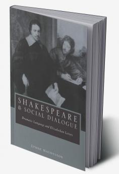 Shakespeare and Social Dialogue