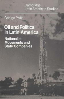 Oil and Politics in Latin America