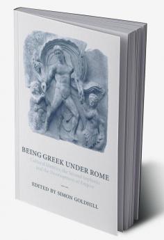 Being Greek Under Rome