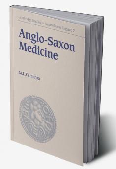 Anglo-Saxon Medicine