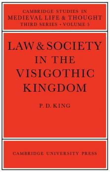 Law and Society in the Visigothic Kingdom