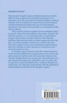 The Tendencies of the Synoptic Tradition