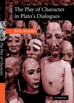 The Play of Character in Plato's Dialogues