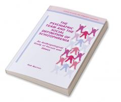 The Psychiatric Team and the Social Definition of Schizophrenia