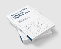 Supernova 1987a in the Large Magellanic Cloud