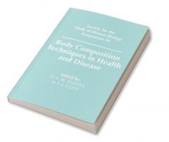 Body Composition Techniques in Health and Disease