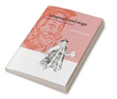 Language and Stage in Medieval and Renaissance England