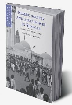 Islamic Society and State Power in Senegal