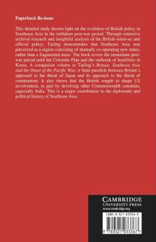 Britain Southeast Asia and the Onset of the Cold War 1945 1950