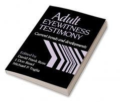 Adult Eyewitness Testimony