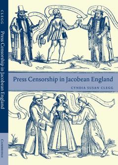 Press Censorship in Jacobean England