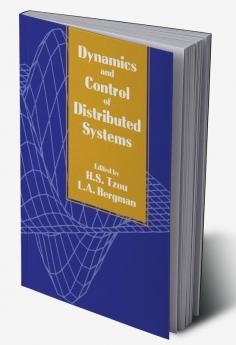 Dynamics and Control of Distributed Systems