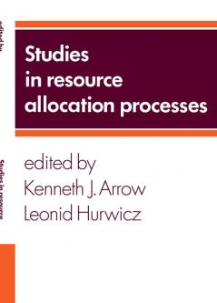 Studies in Resource Allocation Processes