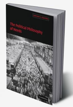 The Political Philosophy of Needs