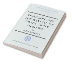 Timoleon and the Revival of Greek Sicily