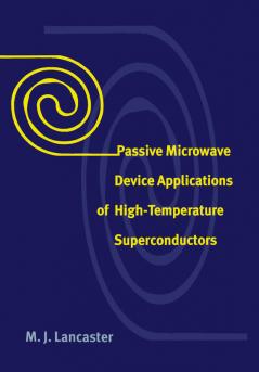 Passive Microwave Device Applications of High-Temperature Superconductors