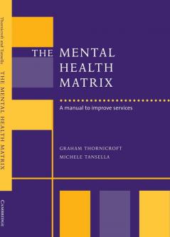 The Mental Health Matrix