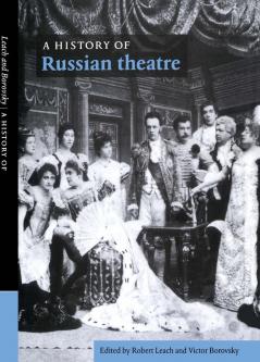 A History of Russian Theatre