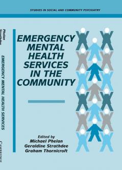 Emergency Mental Health Services in the Community