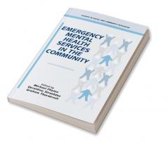 Emergency Mental Health Services in the Community