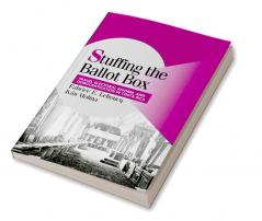 Stuffing the Ballot Box